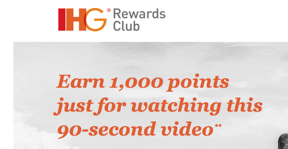 免費1000點IHG優越會點數, 只要花90秒觀看IHG行銷影片